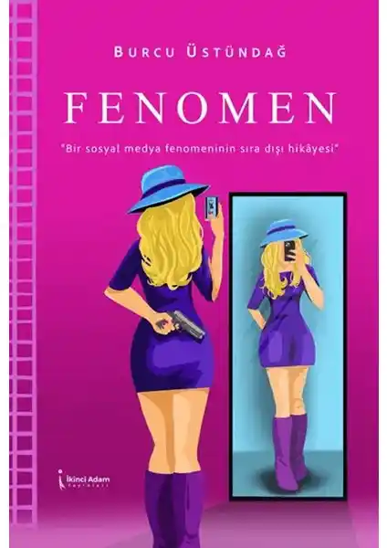 Fenomen: Dijital Dünyanın Karanlık Yüzünü Anlatan Modern Roman İncelemesi