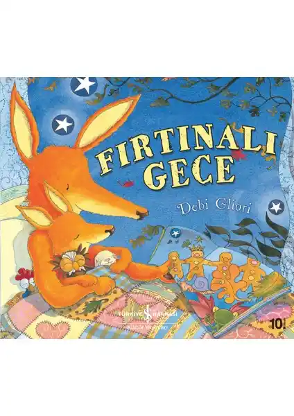 Fırtınalı Gece Kitabı: Aile Sevgisi ve Güven Duygusunu Güçlendiren Çocuk Hikayesi