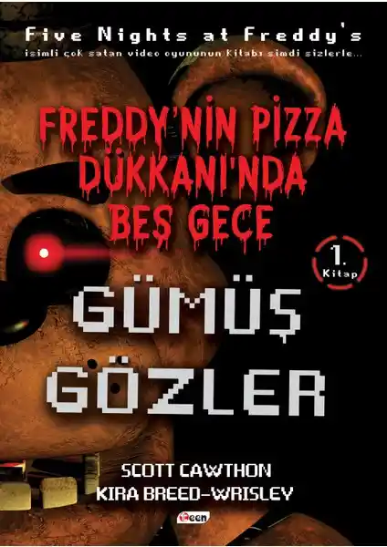Freddy'nin Pizza Dükkanı'nda Beş Gece Güçlü Temalar ve Gizemli Maceralar İçeren Çocuk Hikayesi