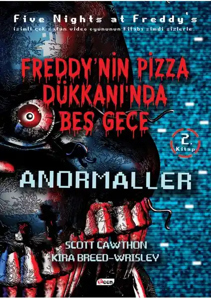 Freddy’nin Pizza Dükkanı’nda Beş Gece Anormaller Kitabı İncelemesi ve Temel Özellikleri