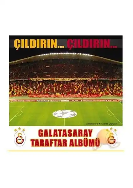 Galatasaray Taraftar Albümü Çılgınlar Gibi Şampiyonluk Anısı ve Tribün Müziği