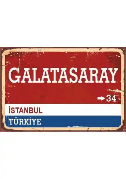 Galatasaray Temalı Ahşap Sokak Tabelası Poster ile Takım Sevgisini Evinizde Yansıtın