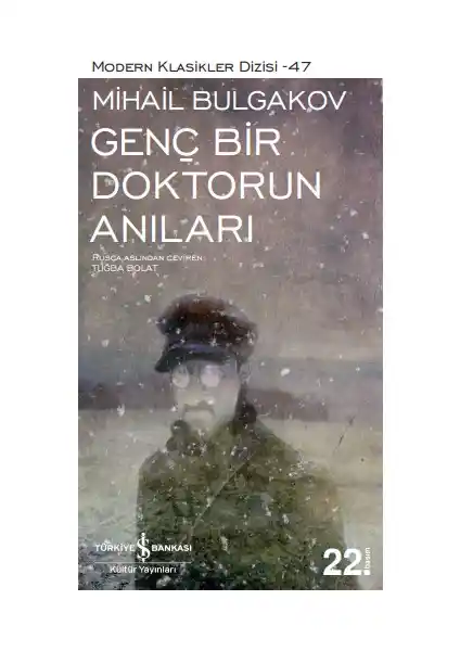Genç Bir Doktorun Anıları: Bulgakov'in Rus Edebiyatındaki Önemli Eseri