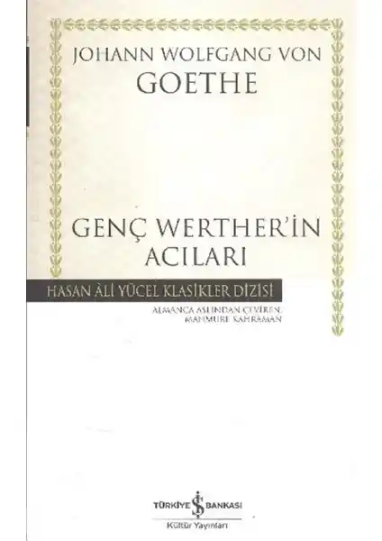 Genç Werther’in Acıları Eseri Üzerine Derinlemesine Bir İnceleme ve Analiz
