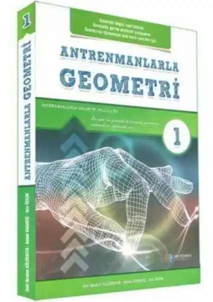 Geometri Temel Bilgiler ve Pratik Yöntemlerle Antrenmanlar Kitabı İncelemesi