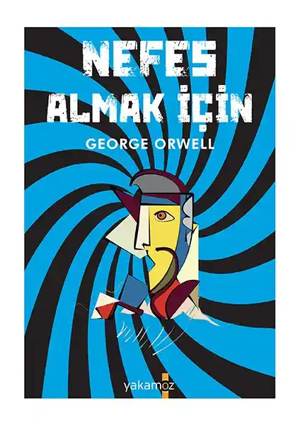 George Orwell’in “Nefes Almak İçin” Kitabı Üzerine Kapsamlı Bir İnceleme ve Değerlendirme
