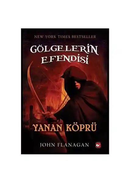 Gölgelerin Efendisi Yanan Köprü Fantastik Seri Beyaz Balina Yayınları 75-90 Karakter