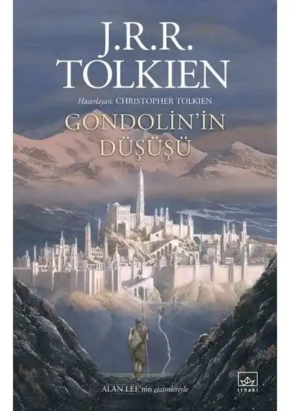 Gondolin’in Düşüşü: Orta Dünya’nın Gizemli Şehri ve Efsanevi Hikayesi