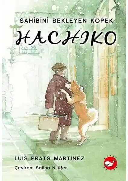 Hachiko: Sadakat ve Sevginin Güçlü Hikayesi Çocuklar ve Yetişkinler İçin Öğretici Bir Kitap