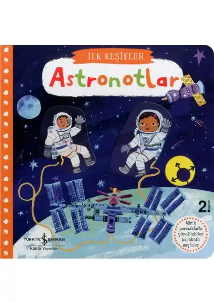 Hareketli Astronotlar Çocuklar İçin Eğlenceli ve Öğretici Uzay Temalı Kitap