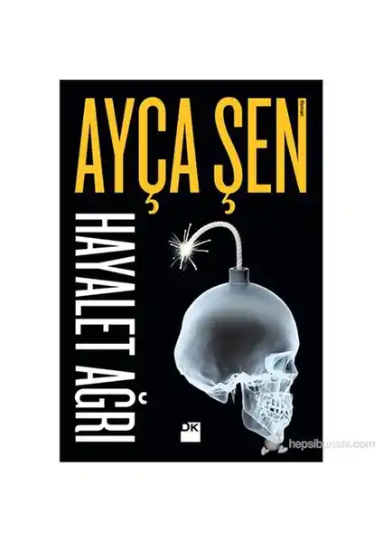 Hayalet Ağrı: Ayça Şen'in Psikolojik ve Gerçeküstü Temalara Sahip Romanı