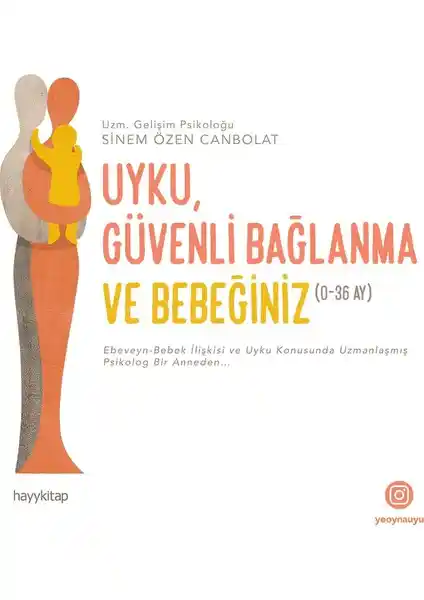 Hayy Kitap Uyku Güvenli Bağlanma ve Bebek Gelişimi Rehberi Türkçe 240 Sayfa