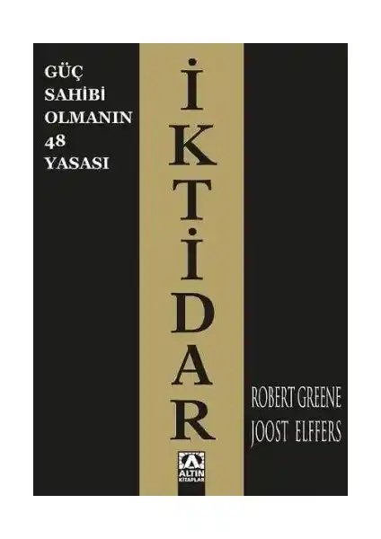 İktidarın 48 Yasası: Güç ve Strateji Üzerine Derinlemesine Bir Rehber