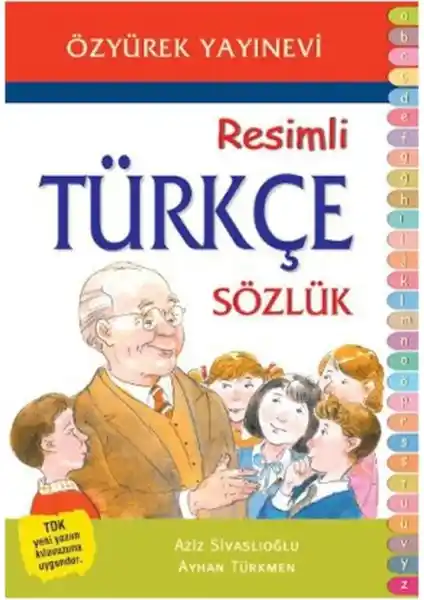 İlköğretim İçin Resimli Türkçe Sözlük: Öğrencilere Yönelik Güçlü Bir Referans Kaynağı