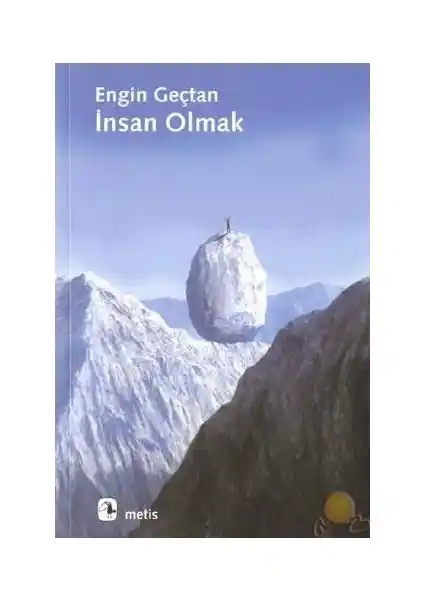 İnsan Olmak: Engin Geçtan’ın İnsan Doğası ve Toplumsal İkilemler Üzerine Derin Analizi