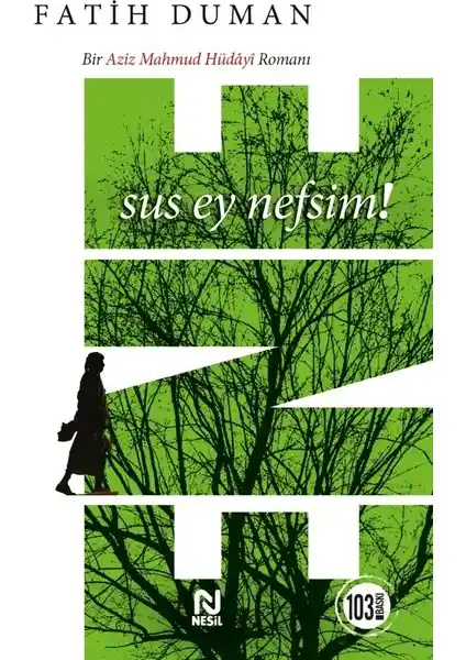 İnsan Ruhunun Derinliklerine Yolculuk: Ene Aziz Mahmud Hüdâyî Romanı İncelemesi