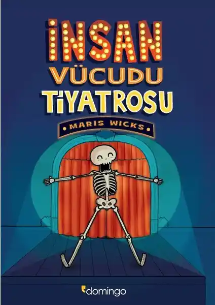 İnsan Vücudu Tiyatrosu: Çocuklar İçin Eğlenceli ve Bilimsel Anatomi Kaynağı