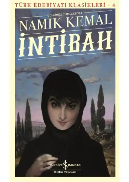 İntibah: Türk Edebiyatı Klasikleri Serisinin Öne Çıkan Eseri ve Eserin Analizi