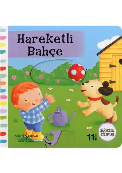 İş Bankası Hareketli Bahçe Çocuk Kitabı: Eğitici ve Dayanıklı Motor Gelişimi Destekleyici