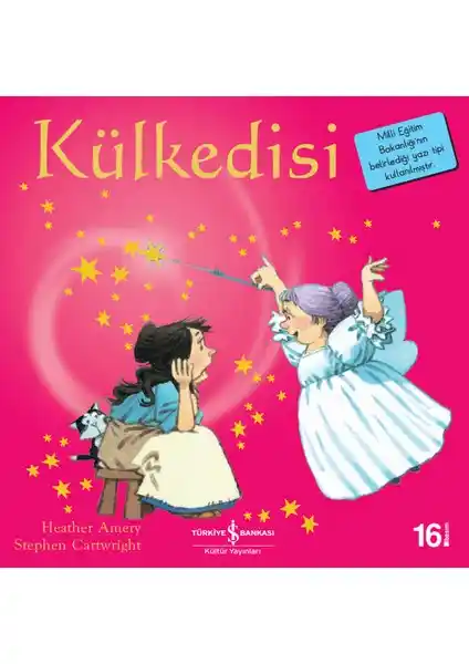 İş Bankası Kültür Yayınları Külkedisi Çocuklar İçin Eğitici ve Keyifli Okuma Kitabı