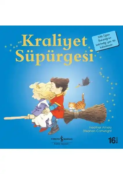 İş Bankası Kültür Yayınları'nın Kraliyet Süpürgesi Serisi Çocuklar İçin İlk Okuma Kitapları