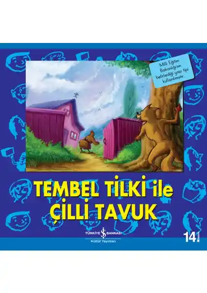 İş Bankası Kültür Yayınları'nın Tembel Tilki ile Çilli Tavuk Kitabı Detayları ve Özellikleri