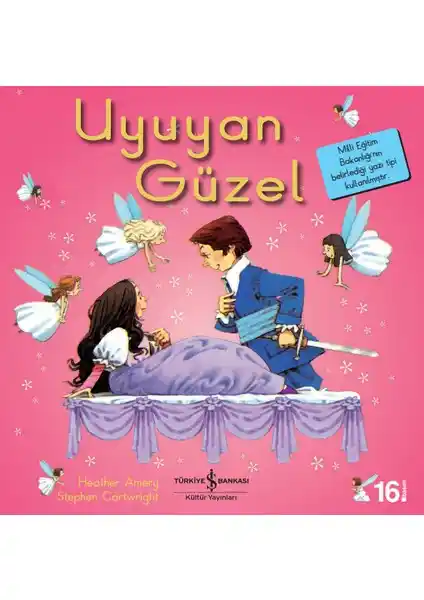 İş Bankası Kültür Yayınları Uyuyan Güzel - İlk Okuma Kitaplarım Çocuklar İçin Eğitici ve Renkli Hikaye
