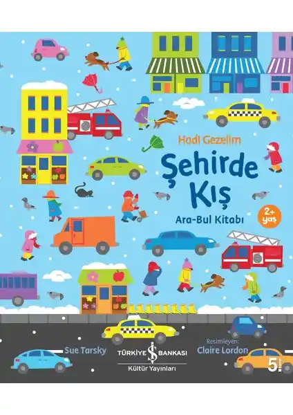 İş Bankası Kütür Yayınları Hadi Gezelim Şehirde Kış Ara-Bul Kitabı İncelemesi