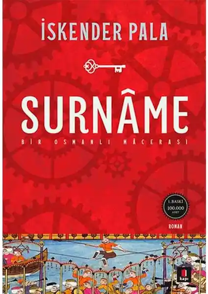İskender Pala'nın Osmanlı Macerası: Surname Eseri İncelemesi ve Detayları