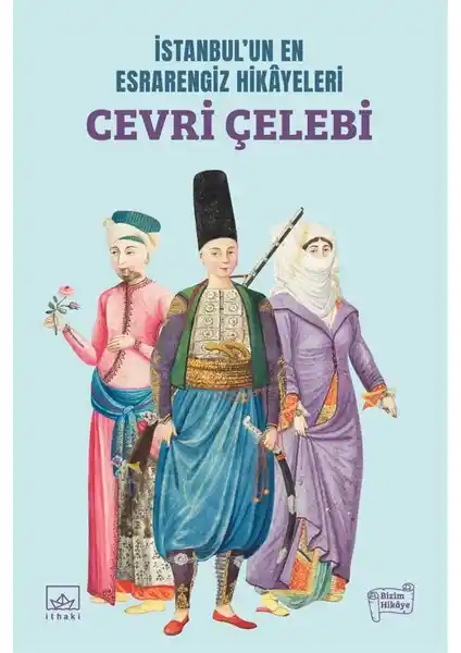 İstanbul’un Esrarengiz Hikayeleri: Osmanlı Dönemi Suç ve Güvenlik Temalarını Anlatan Edebi Eser
