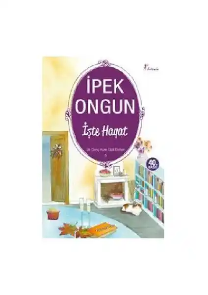 İşte Hayat - Bir Genç Kızın Gizli Defteri 5 Kitabının Temel Özellikleri ve İncelemesi