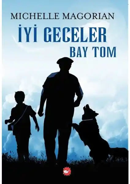 İyi Geceler Bay Tom: Savaş Ortasında Sevgi ve İnsanlık Temalarını İşleyen Bir Çocuk Romanı