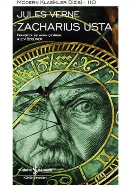 Jules Verne'in 'Zacharius Usta' Eseri: Kısa ve Derinlikli Bir Edebiyat Deneyimi
