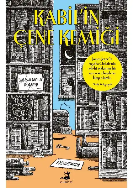 Kabil’in Çene Kemiği: Zekâ ve Gizem Dolu Bir Şifreli Cinayet Romanı