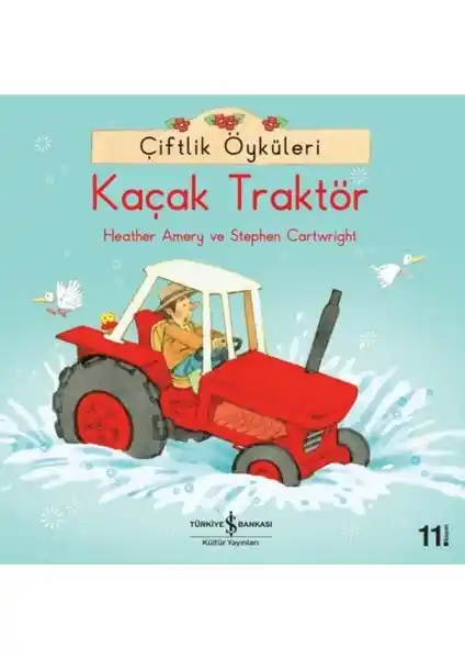 Kaçak Traktör: Çocuklar İçin Renkli ve Eğlenceli Hikaye Kitabı Analizi