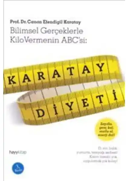 Karatay Diyeti ve Sağlıklı Yaşam İçin Bilmeniz Gerekenler