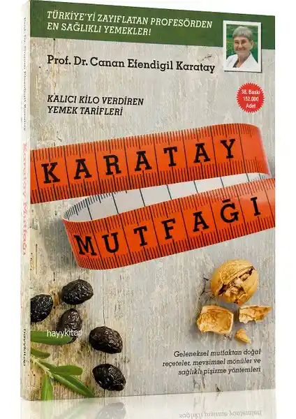 Karatay Mutfağı Kitabı Sağlıklı Tarifler ve Türk Mutfağıyla Modern Yaklaşımlar