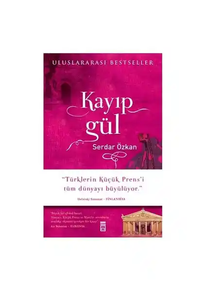 Kayıp Gül Romanı: Derinlikli Temalar ve Kültürel Zenginliklerle Dolu Edebi Bir Eser