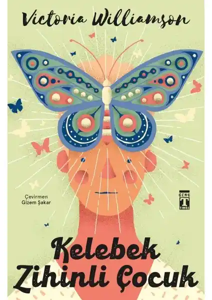Kelebek Zihinli Çocuk Kitabı: Empati ve Farklılıkları Anlama Üzerine Bir Çocuk Edebiyatı İncelemesi