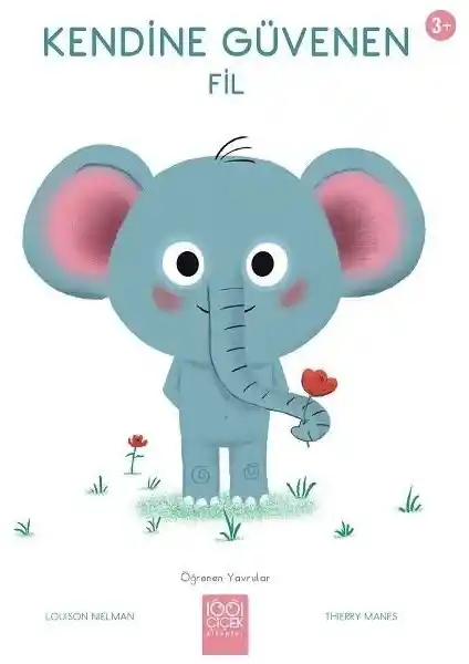 Kendine Güvenen Fil Çocuk Kitabı: Sevgi ve Cesaret Temalı Eğlenceli Hikaye