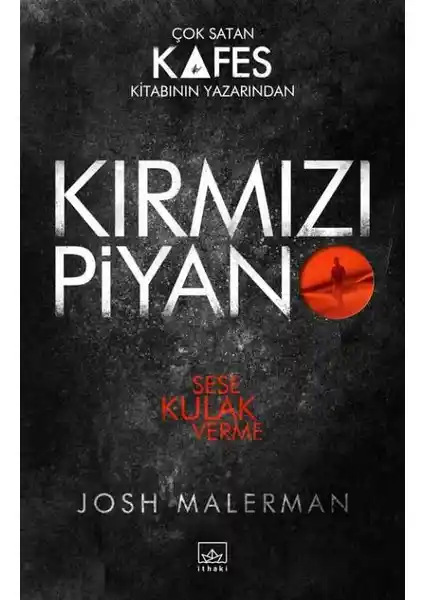 Kırmızı Piyano Romanı: Gizem ve Gerilimi Derinlemesine Keşfeden Edebi Eser