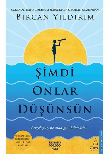 Kişisel Gelişim ve İçsel Dönüşüm Rehberi: Şimdi Onlar Düşünsün Kitabı Analizi