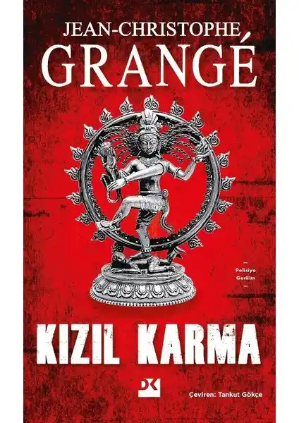 Kızıl Karma: Jean-Christophe Grangé'nin Gizem Dolu Polisiye Romanı İncelemesi