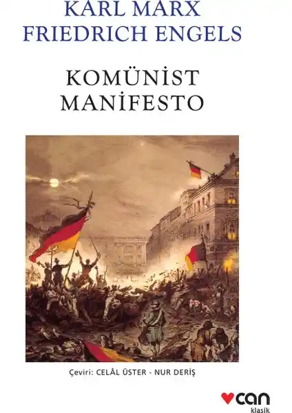 Komünist Manifesto Türkçe Baskısı: Marx ve Engels'in Sosyalizm ve Sınıf Mücadelesi Analizi