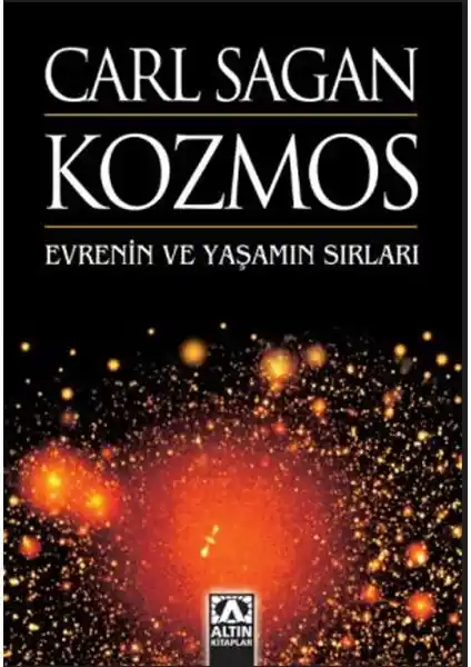 Kozmos: Carl Sagan’ın Evrenin Derinliklerini Anlatan Bilimsel Rehberi