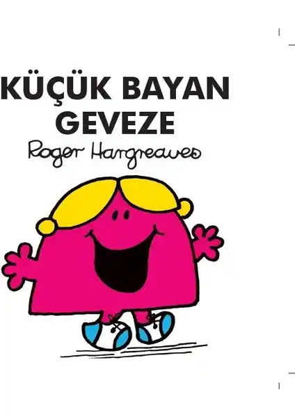 Küçük Bayan Geveze Çocuk Hikayesi: Eğlenceli ve Eğitici Kitap Özellikleri ve Fırsatları