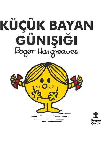 Küçük Bayan Günışığı: Çocuklar İçin Öğretici ve Eğlenceli Hikaye Kitabı