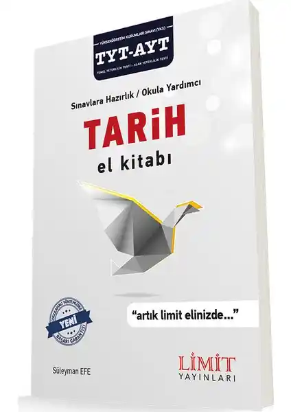 Limit Yayınları TYT-AYT Tarih El Kitabı Kapsamlı ve Anlaşılır Konu Anlatımıyla Öğrencilere Destek
