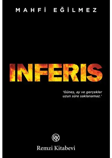 Mahfi Eğilmez'in 'Inferis' Romanı Kamu Yolsuzlukları ve Adalet Temalarını İşliyor