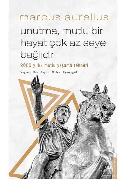 Marcus Aurelius'un Unutulmaz Sözleriyle Dolup Taşan Kitap: Mutluluk ve İçsel Huzur Üzerine